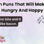 Bacon Puns That Will Make You Hungry And Happy
