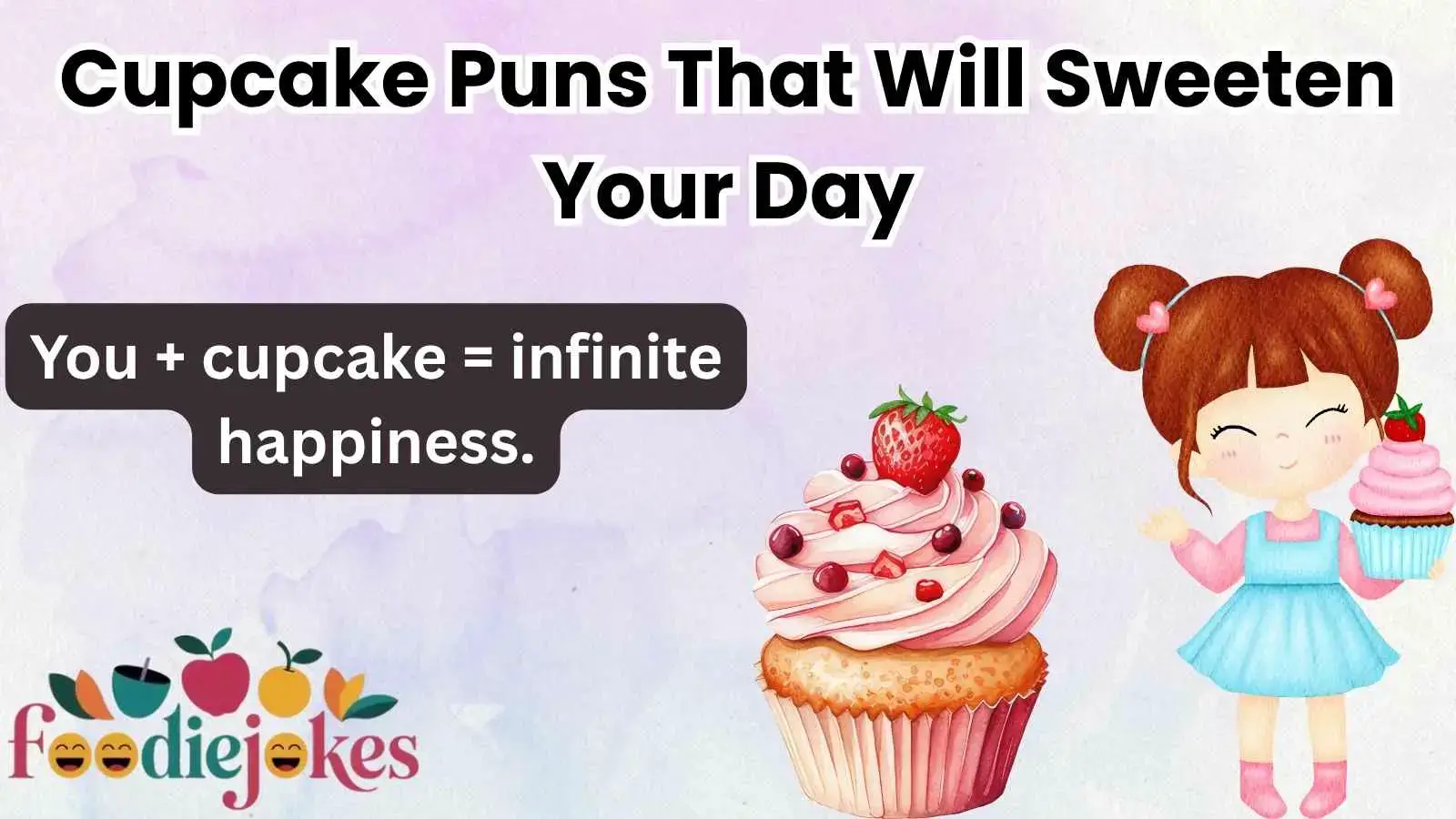 Cupcake Puns That Will Sweeten Your Day