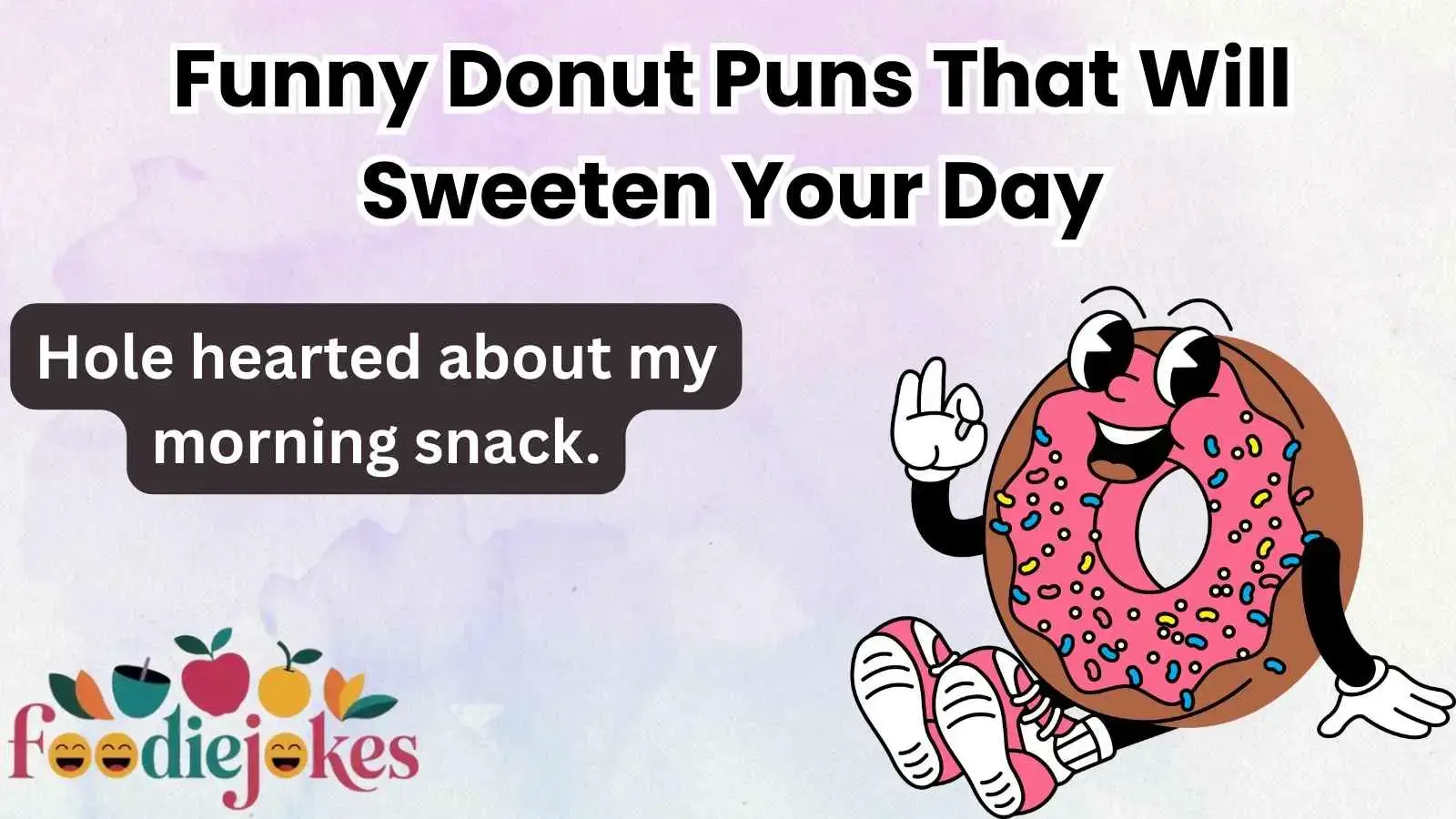 Funny Donut Puns That Will Sweeten Your Day
