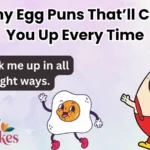 Funny Egg Puns That’ll Crack You Up Every Time