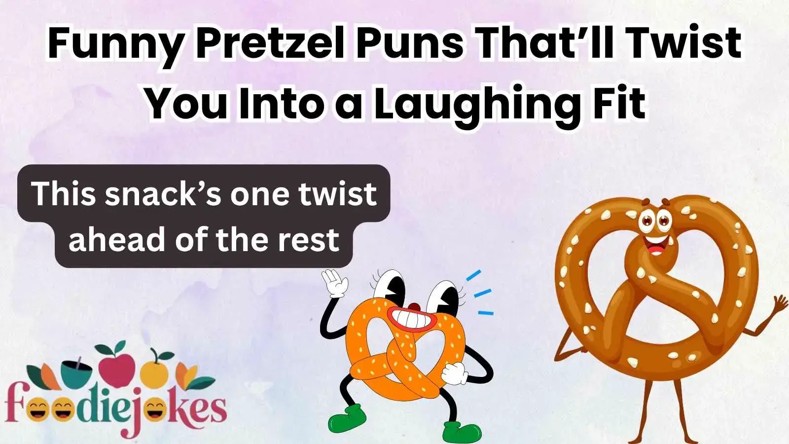Funny Pretzel Puns That’ll Twist You Into a Laughing Fit