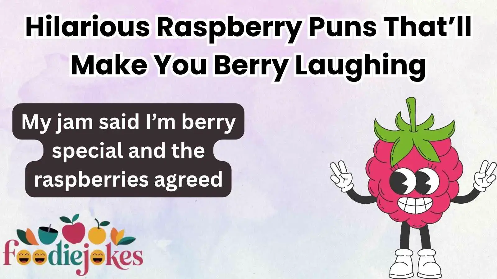 Hilarious Raspberry Puns That’ll Make You Berry Laughing