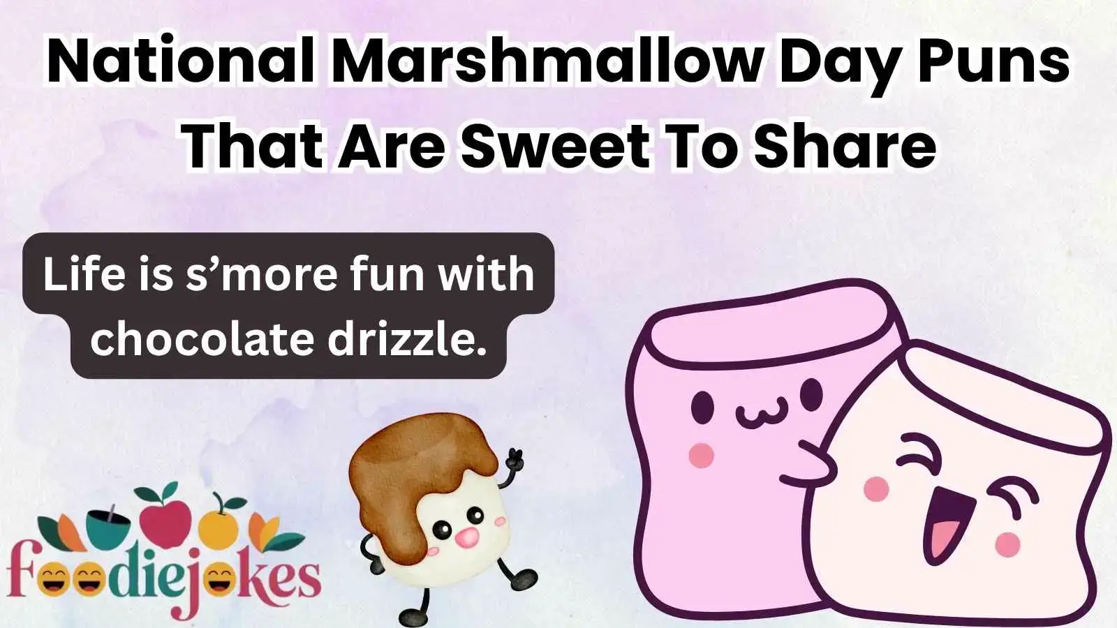 National Marshmallow Day Puns That Are Sweet To Share