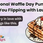 National Waffle Day Puns To Have You Flipping with Laughter