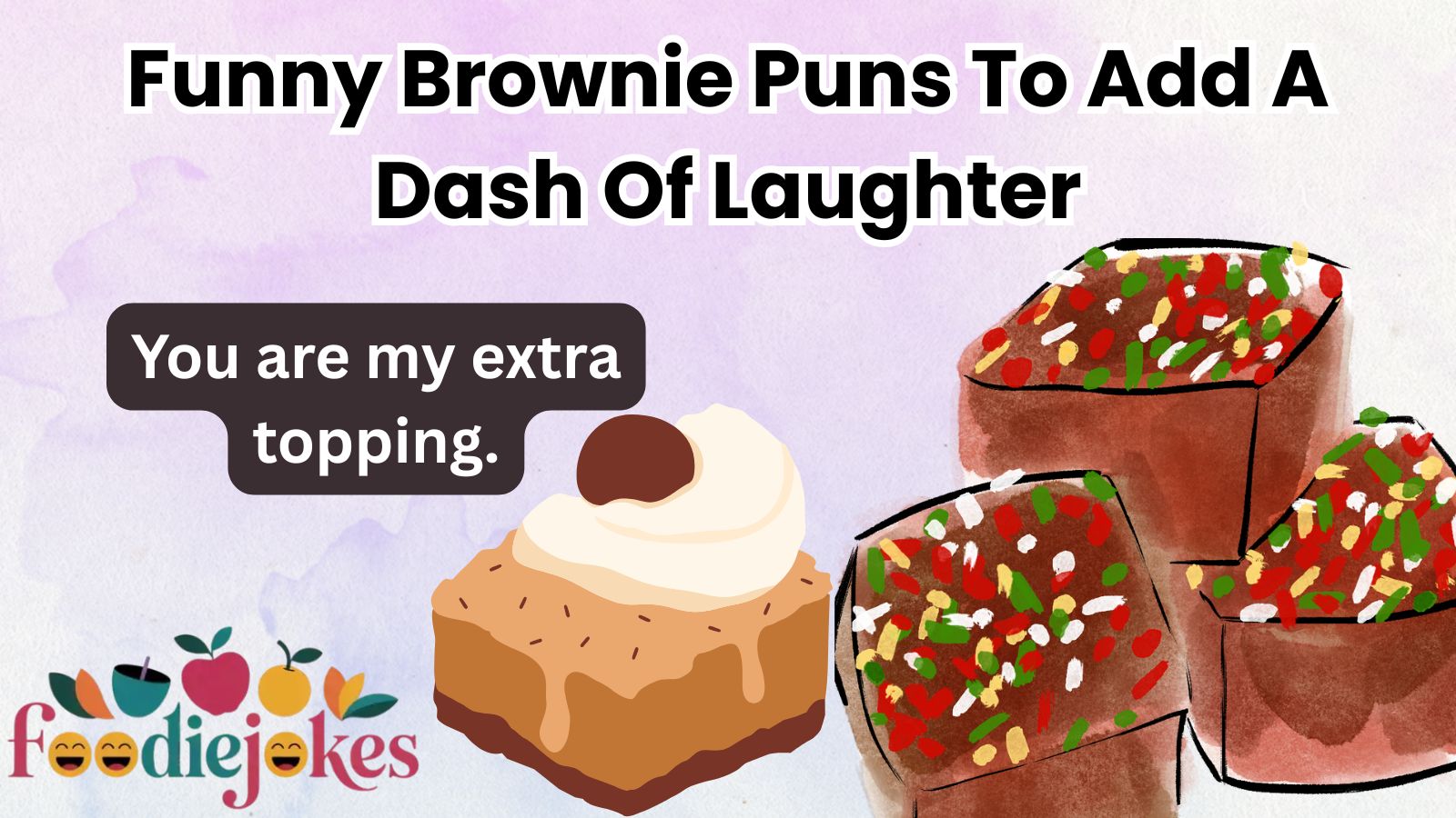 Funny Brownie Puns To Add A Dash Of Laughter