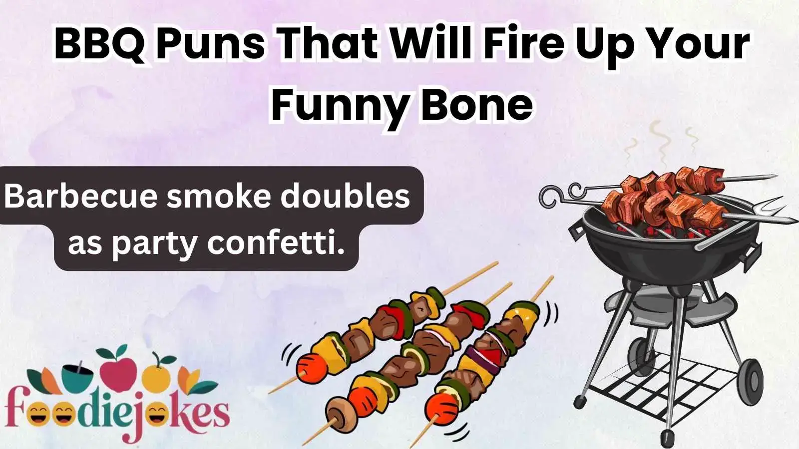 BBQ Puns That Will Fire Up Your Funny Bone
