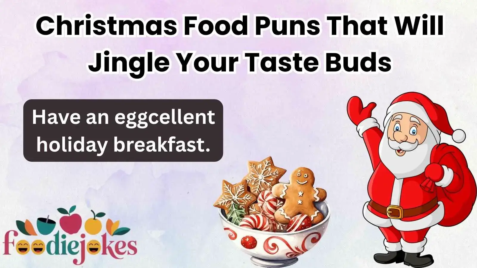 Christmas Food Puns That Will Jingle Your Taste Buds