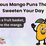 Hilarious Mango Puns That Will Sweeten Your Day
