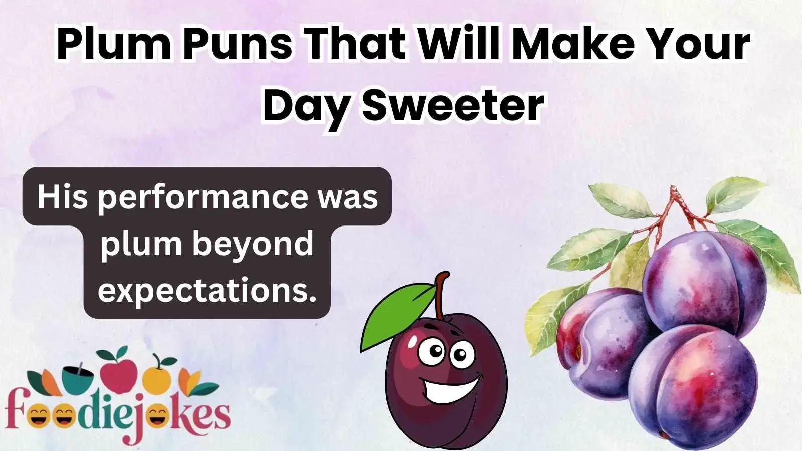 Plum Puns That Will Make Your Day Sweeter