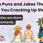 Beach Puns and Jokes That Will Have You Cracking Up Shorely
