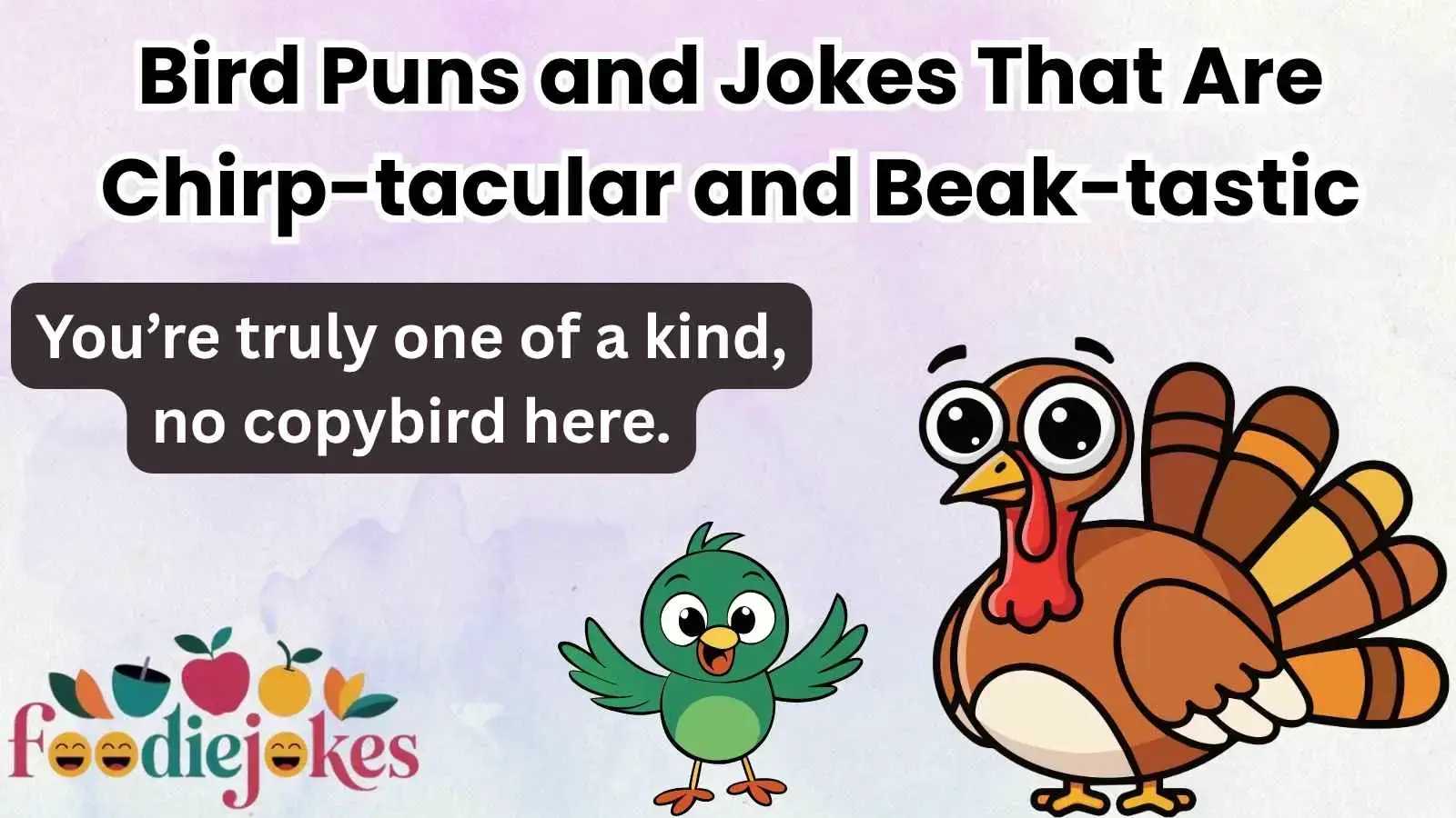 Bird Puns and Jokes That Are Chirp-tacular and Beak-tastic