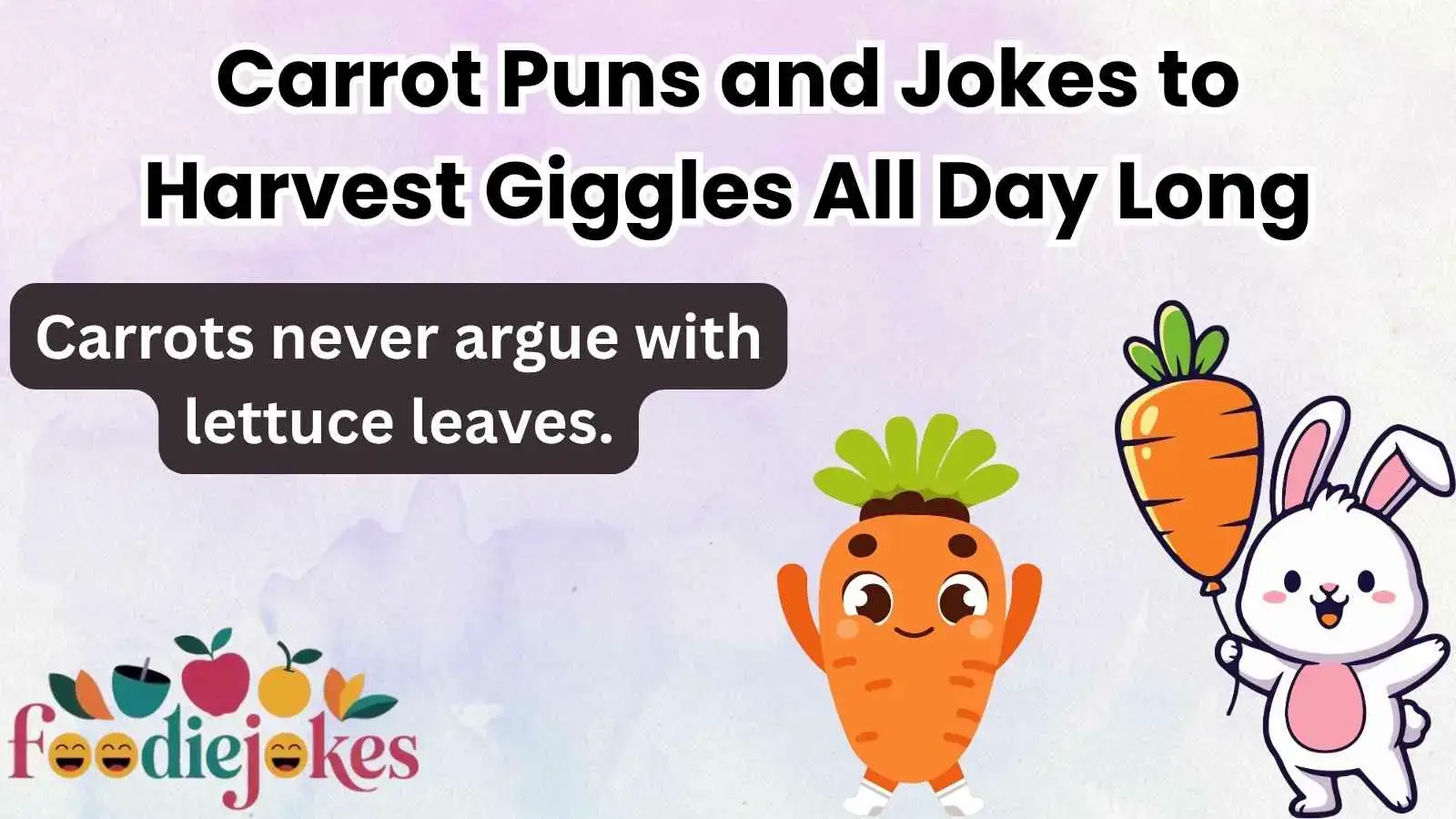Carrot Puns and Jokes to Harvest Giggles All Day Long