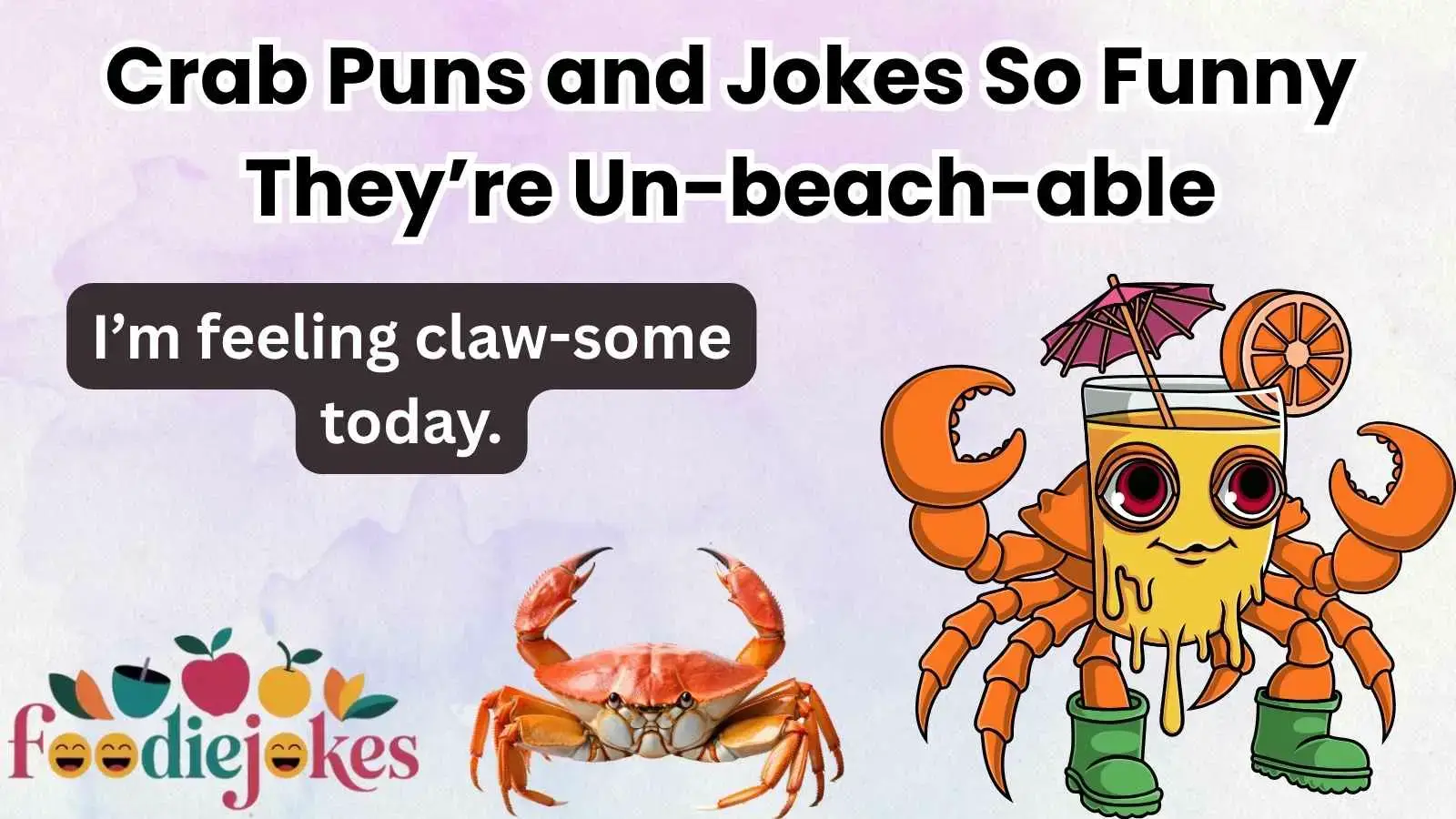 Crab Puns and Jokes So Funny They’re Un-beach-able