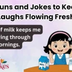 Milk Puns and Jokes to Keep the Laughs Flowing Fresh