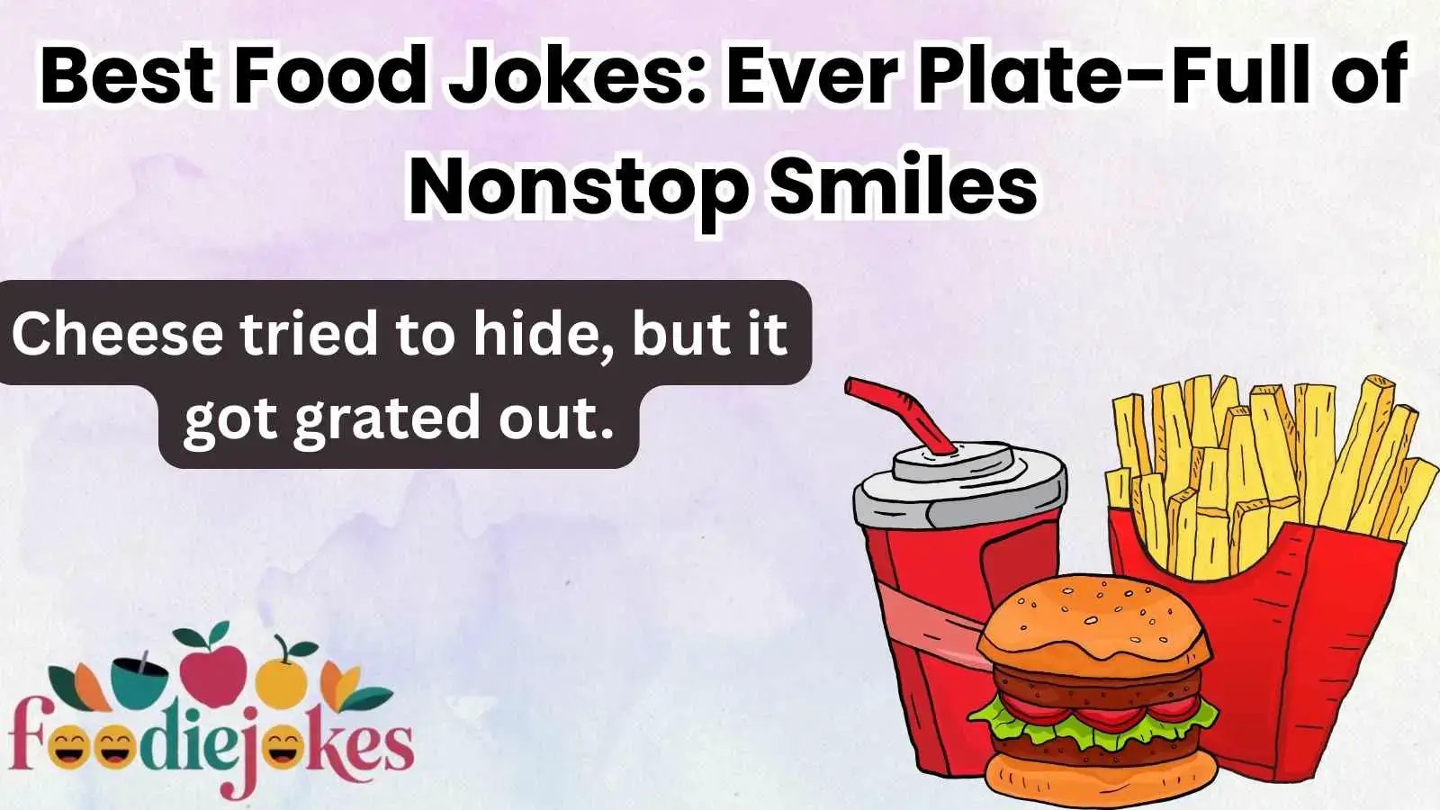 Best Food Jokes: Ever Plate-Full of Nonstop Smiles
