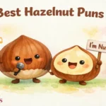 Hazelnut Puns Shell-Yeah