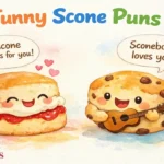 Scone Puns Butter-Believe